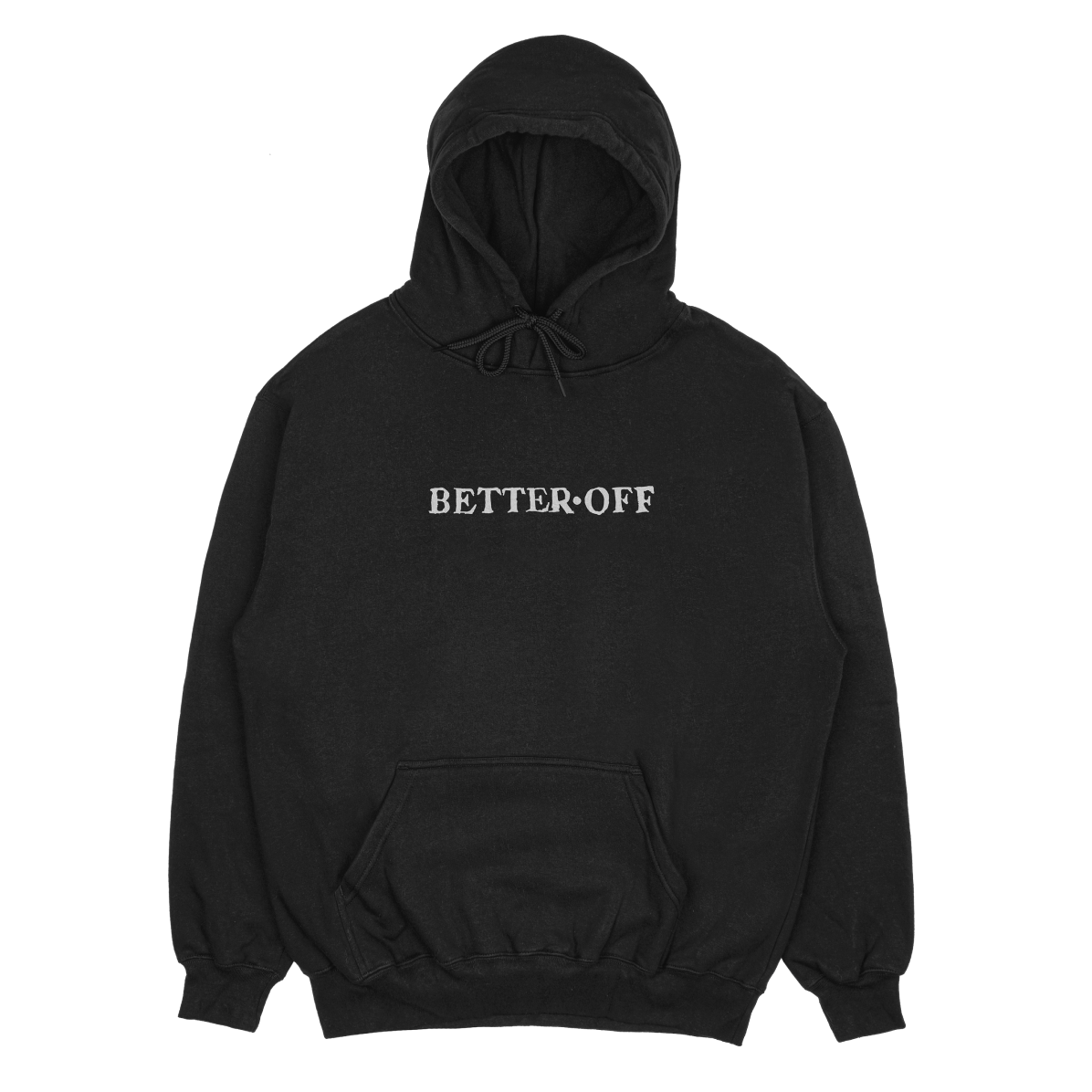 Better Off - "Logo" Hoodie