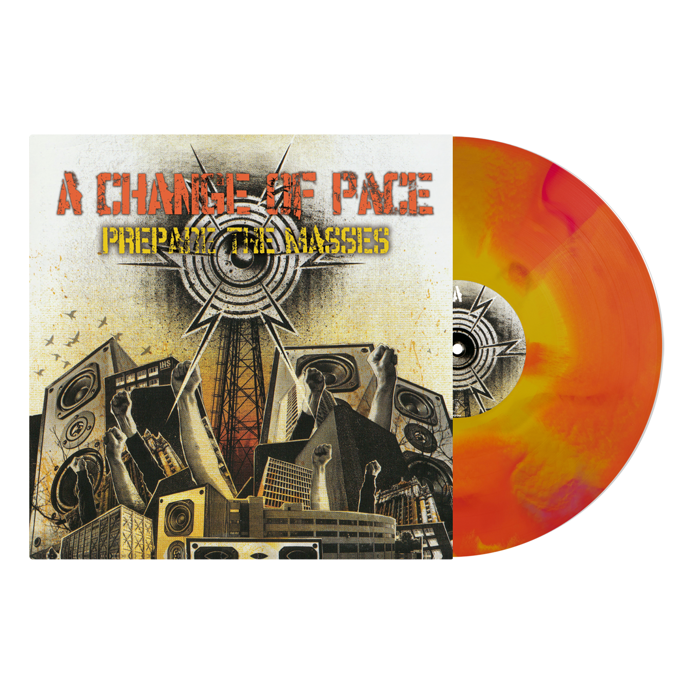 A Change of Pace - Prepare The Masses