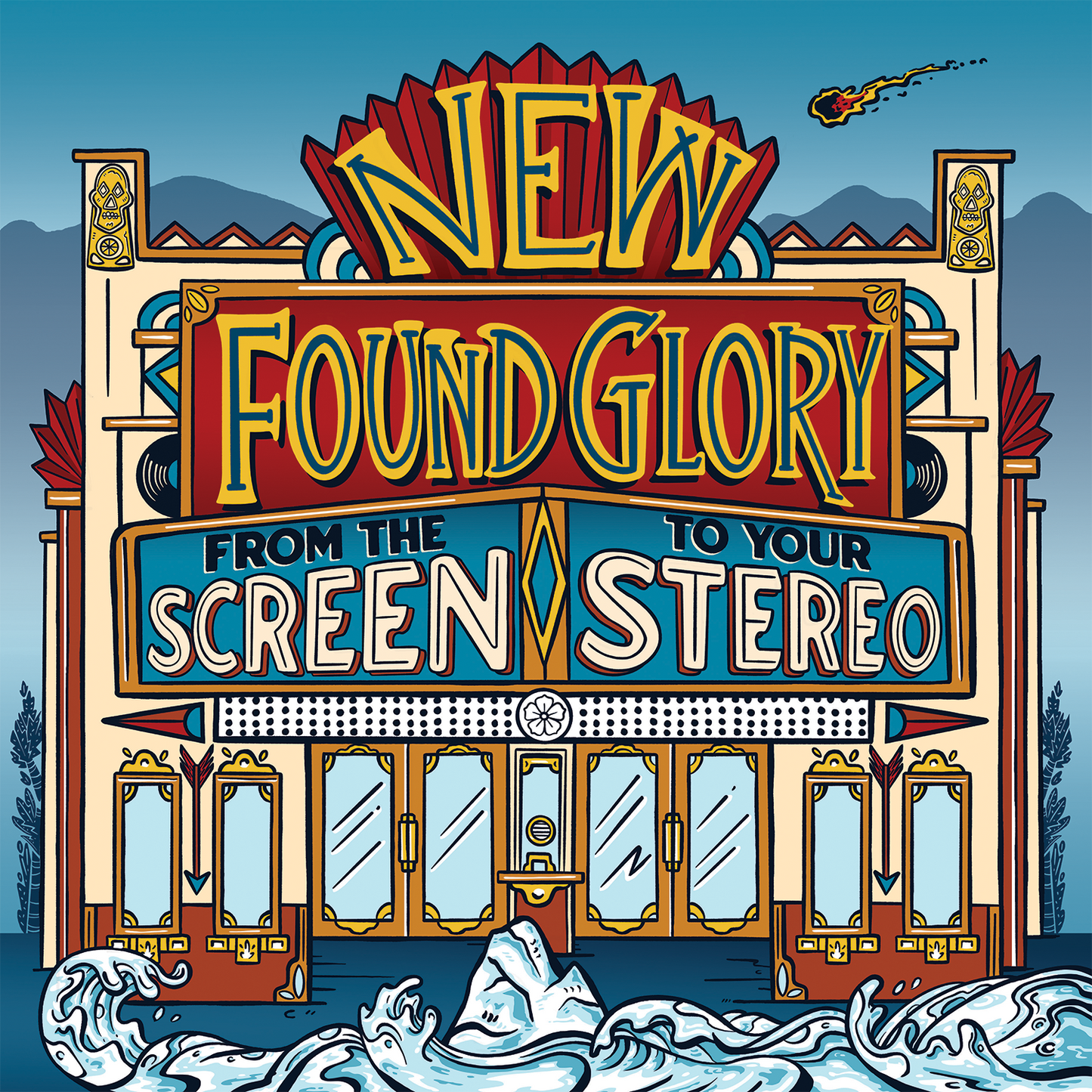 New Found Glory - "From The Screen To Your Stereo”