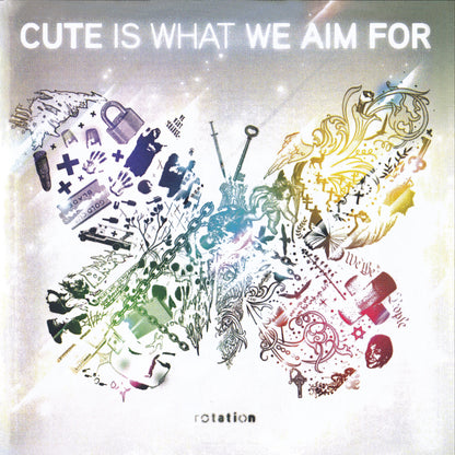 Cute Is What We Aim For - Rotation