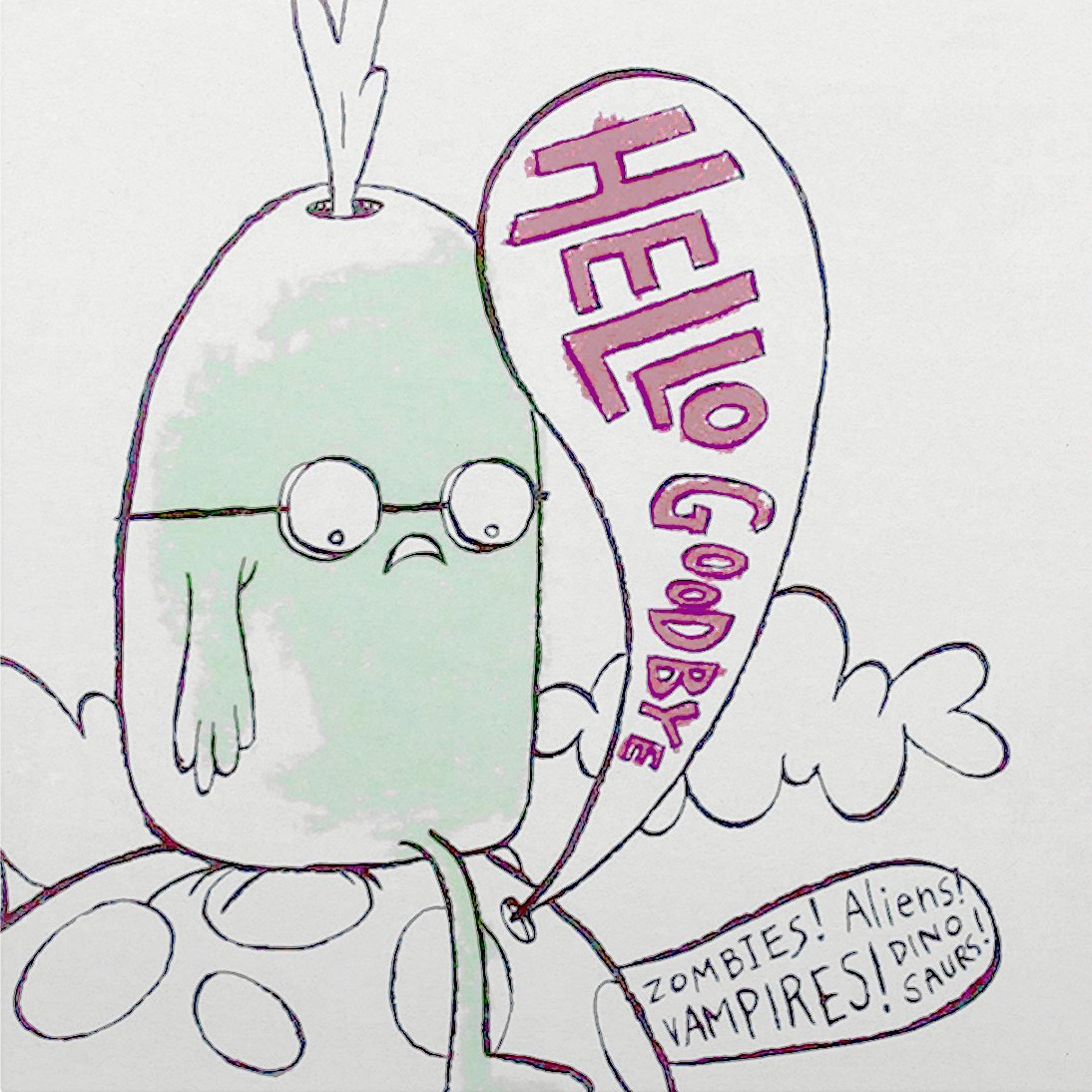 Hellogoodbye - “Zombies! Aliens! Vampires! Dinosaurs!”