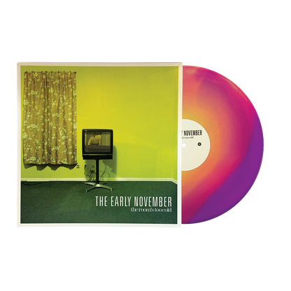 The Early November - “The Room's Too Cold” Vinyl