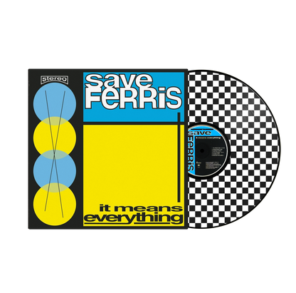 Save Ferris - It Means Everything
