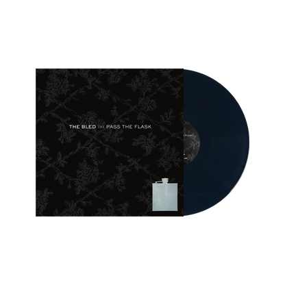 The Bled  - Pass The Flask
