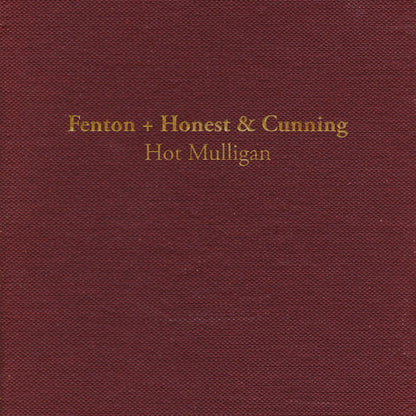 Hot Mulligan - "Fenton + Honest & Cunning"